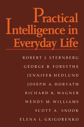 Sternberg / Forsythe / Hedlund |  Practical Intelligence in Everyday Life | Buch |  Sack Fachmedien