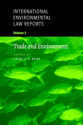 Robb |  Internationl Environ Law Reports v2 | Buch |  Sack Fachmedien