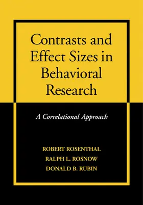 Rosenthal / Rosnow / Rubin |  Contrasts and Effect Sizes in Behavioral Research | Buch |  Sack Fachmedien