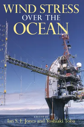 Jones / Toba |  Wind Stress Over the Ocean | Buch |  Sack Fachmedien