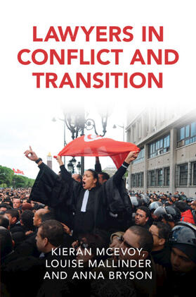 McEvoy / Mallinder / Bryson |  Lawyers in Conflict and Transition | Buch |  Sack Fachmedien