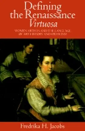 Jacobs |  Defining the Renaissance 'Virtuosa' | Buch |  Sack Fachmedien