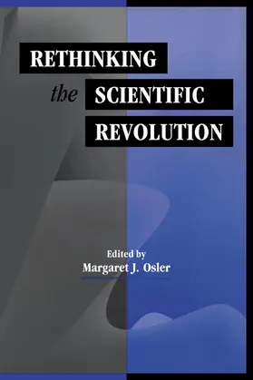 Osler |  Rethinking the Scientific Revolution | Buch |  Sack Fachmedien