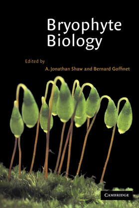 Shaw / Goffinet | Bryophyte Biology | Buch | 978-0-521-66794-4 | sack.de