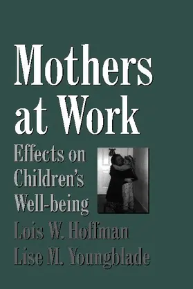 Hoffman / Youngblade |  Mothers at Work | Buch |  Sack Fachmedien