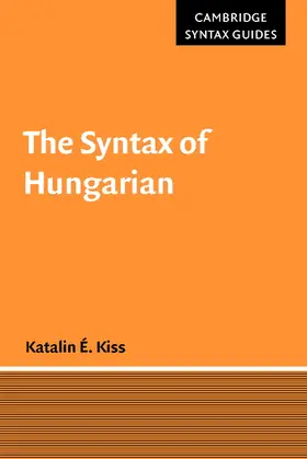 Kiss |  The Syntax of Hungarian | Buch |  Sack Fachmedien