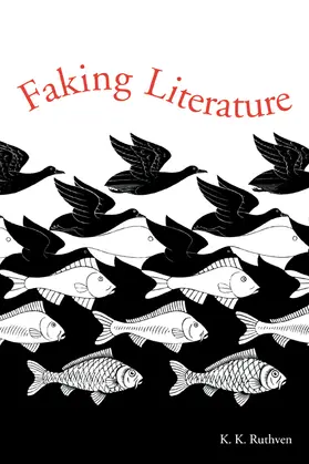 Ruthven |  Faking Literature | Buch |  Sack Fachmedien