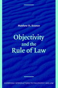Kramer |  Objectivity and the Rule of Law | Buch |  Sack Fachmedien