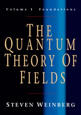Weinberg |  The Quantum Theory of Fields v1 | Buch |  Sack Fachmedien