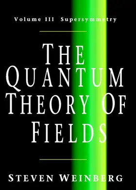 Weinberg |  The Quantum Theory of Fields v3 | Buch |  Sack Fachmedien