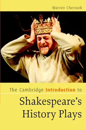 Chernaik |  The Cambridge Introduction to Shakespeare's History Plays | Buch |  Sack Fachmedien