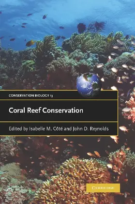 Cote / Côté / Reynolds |  Coral Reef Conservation | Buch |  Sack Fachmedien