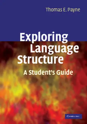 Payne | Exploring Language Structure | Buch | 978-0-521-67150-7 | www.sack.de