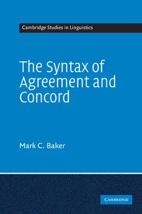Baker |  The Syntax of Agreement and Concord | Buch |  Sack Fachmedien