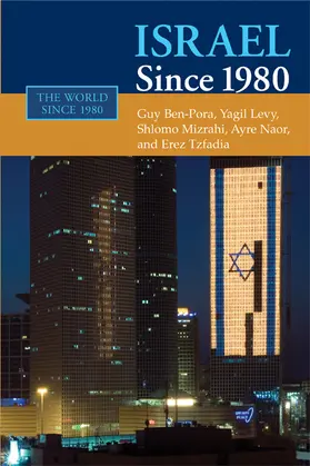 Ben-Porat / Levy / Mizrahi |  Israel Since 1980 | Buch |  Sack Fachmedien
