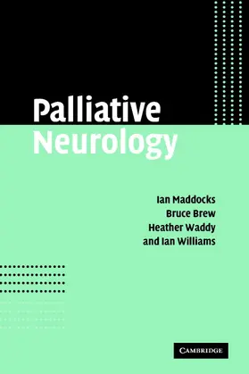 Maddocks / Brew / Waddy | Palliative Neurology | Buch | 978-0-521-67249-8 | www.sack.de