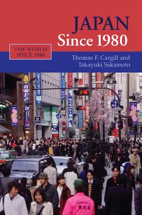 Cargill / Sakamoto |  Japan Since 1980 | Buch |  Sack Fachmedien