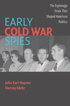 Haynes / Klehr |  Early Cold War Spies | Buch |  Sack Fachmedien