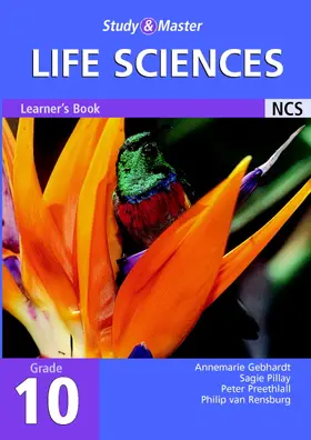 Gebhardt / Pillay / Preethlall |  Study and Master Life Sciences Grade 10 Learner's Book | Buch |  Sack Fachmedien