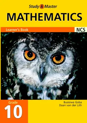 Goba / Lith |  Study and Master Mathematics Grade 10 Learner's Book | Buch |  Sack Fachmedien
