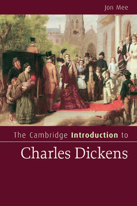 Mee | The Cambridge Introduction to Charles Dickens | Buch | 978-0-521-67634-2 | sack.de