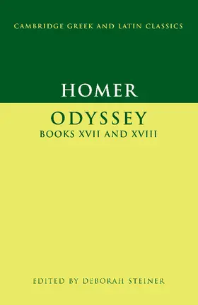 Homer / Steiner |  Odyssey, Books XVII-XVIII | Buch |  Sack Fachmedien