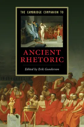 Gunderson |  The Cambridge Companion to Ancient Rhetoric | Buch |  Sack Fachmedien