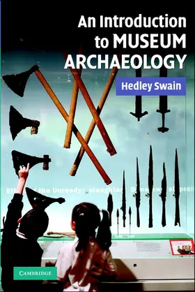 Swain |  An Intro to Museum Archaeology | Buch |  Sack Fachmedien