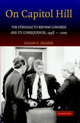 Zelizer |  On Capitol Hill | Buch |  Sack Fachmedien