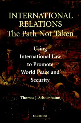 Schoenbaum |  International Relations | Buch |  Sack Fachmedien