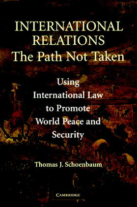 Schoenbaum | International Relations | Buch | 978-0-521-68150-6 | sack.de