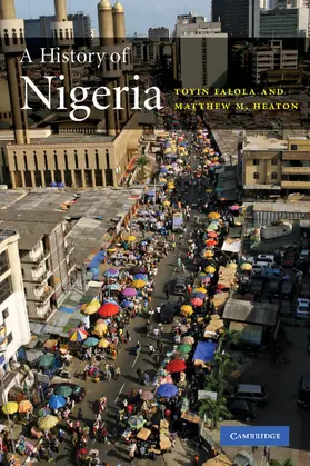 Falola / Heaton |  A History of Nigeria | Buch |  Sack Fachmedien