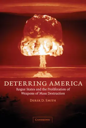 Smith |  Deterring America | Buch |  Sack Fachmedien