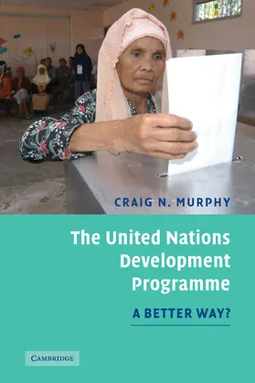 Murphy |  The United Nations Development Programme | Buch |  Sack Fachmedien