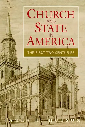 Hutson |  Church and State in America | Buch |  Sack Fachmedien