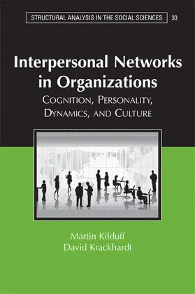 Kilduff / Krackhardt |  Interpersonal Networks Organization | Buch |  Sack Fachmedien