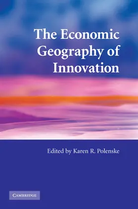 Polenske |  The Economic Geography of Innovation | Buch |  Sack Fachmedien