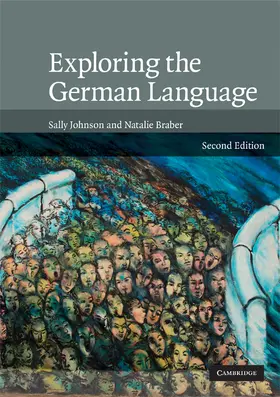Johnson / Braber |  Exploring the German Language | Buch |  Sack Fachmedien