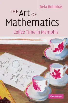 Bollobás |  The Art of Mathematics | Buch |  Sack Fachmedien