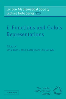 Burns / Buzzard / Neková¿ |  L-Functions and Galois Representations | Buch |  Sack Fachmedien