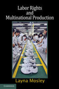 Mosley |  Labor Rights and Multinational Production | Buch |  Sack Fachmedien