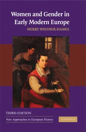 Wiesner-Hanks |  Women & Gender in Early Mod Eur 3ed | Buch |  Sack Fachmedien