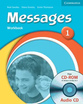 Goodey / Thompson |  Messages 1 Workbook with Audio CD/CD-ROM | Buch |  Sack Fachmedien
