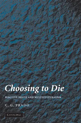 Prado |  Choosing to Die | Buch |  Sack Fachmedien