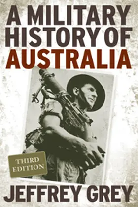 Grey |  A Military History of Australia | Buch |  Sack Fachmedien