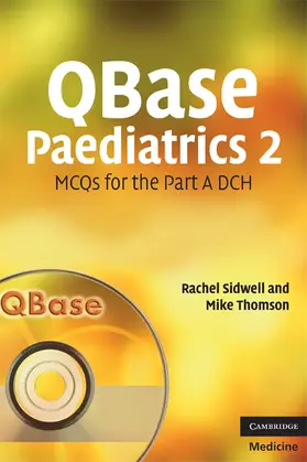 Sidwell / Thomson |  Qbase Paediatrics 2 | Buch |  Sack Fachmedien