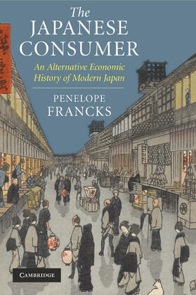 Francks | The Japanese Consumer | Buch | 978-0-521-69932-7 | sack.de
