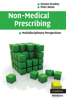 Bradley / Nolan |  Non-Medical Prescribing | Buch |  Sack Fachmedien