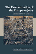 Gerlach |  The Extermination of the European Jews | Buch |  Sack Fachmedien