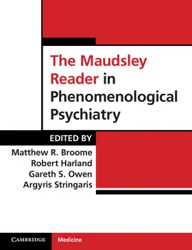 Broome / Harland / Owen |  The Maudsley Reader in Phenomenological Psychiatry | Buch |  Sack Fachmedien